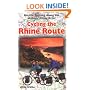 Cycling the Rhine Route: Bicycle Touring Along the Historic Rhine River