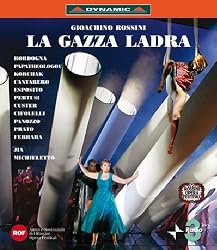 Rossini: La Gazza Ladra [Blu-ray]