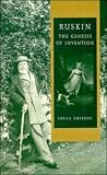 Ruskin: The Genesis of Invention