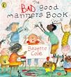 The Bad Good Manners Book (Picture Puffin)