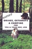 Drives, Getaways, & Camping for You and Your Dog, USA