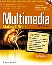 Multimedia: Making it Work