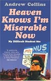 Heaven Knows I'm Miserable Now: My Difficult Student 80s