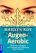 Augen-Aerobic