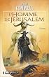 Les Pierres de sang, tome 1 : L'Homme de J�rusalem