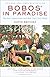 Bobos in Paradise: The New Upper Class and How They Got There