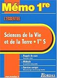 MEMO ESSENTIEL SVT 1ERE S    (Ancienne Edition)