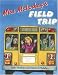 Miss Malarkey's Field Trip (Miss Malarkey)