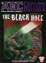 The A.B.C. Warriors: The Black Hole (2000 AD Presents)