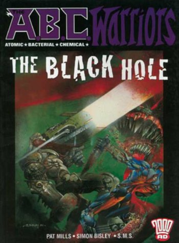 The A.B.C. Warriors: The Black Hole (2000 AD Presents)