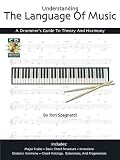 Understanding the Language of Music: A Drummer's Guide to Theory and Harmony by 