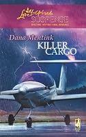 Killer Cargo (Steeple Hill Love Inspired Suspense #106)