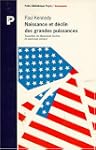 Naissance d�clin des grandes puissanc...