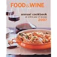 Food & Wine Annual Cookbook 2007: An Entire Year of Recipes (Food & Wine Annual Cookbook)