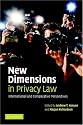 New Dimensions in Privacy Law: International and Comparative Perspectives