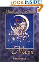 Magick and Rituals of the Moon