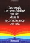 Les essais de perm�abilit� sur site d...
