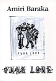 Funk Lore: New Poems (1984-1994)