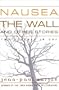 Nausea: The Wall and Other Stories