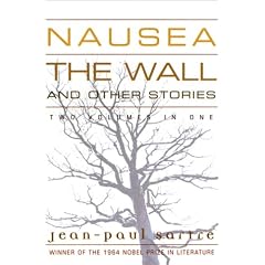 Nausea: The Wall and Other Stories