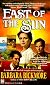 East of the Sun