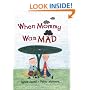 When Mommy Was Mad