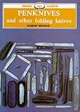 Penknives & Other Folding Knives (Shire Albums) (Shire Library)