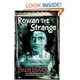 Rowan the Strange