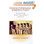 Honor, Patronage, Kinship & Purity: Unlocking New Testament Culture