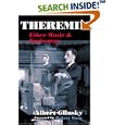 Theremin: ETHER MUSIC AND ESPIONAGE (Music in American Life) by Albert Glinsky