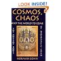 Cosmos, Chaos and the World to Come: The Ancient Roots of Apocalyptic Faith