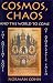Cosmos, Chaos and the World to Come: The Ancient Roots of Apocalyptic Faith