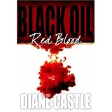 Black Oil, Red Blood