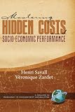 Books : Mastering Hidden Costs and Socio-Economic Performance (HC) (Research in Management Consulting)