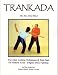 Trankada - The Ties That Bind - Modern Arnis Joint Locking Techniques & Tapi Tapi Filipino Stick Fighting