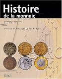 Revue Editions du Layeur  / Histoire de la monnaie