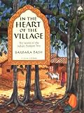 In The Heart of the Village:  The World of the Indian Banyan Tree