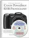 A Short Course in Canon PowerShot S3 IS Photography book/ebook