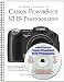 A Short Course in Canon PowerShot S3 IS Photography book/ebook