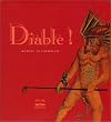 Diables !