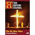 The Ku Klux Klan - A Secret History (History Channel)