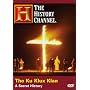 The Ku Klux Klan - A Secret History (History Channel)
