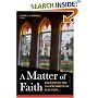 A Matter of Faith: Religion and the 2004 Presidential Election