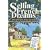 Selling French Dreams: Tales of Property, France and Family