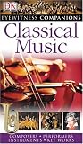 Classical Music (Eyewitness Companions)