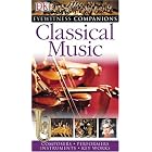 Click here to buy Classical Music (Eyewitness Companions) by  John Burrows.