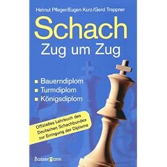 Schach Zug um Zug. Bauerndiplom, Turmdiplom, Königsdiplom (Gebundene Ausgabe)