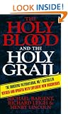 The Holy Blood And The Holy Grail