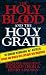 The Holy Blood and the Holy Grail