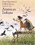 USKids History: Book of the American Indians (Brown Paper School Uskids History)